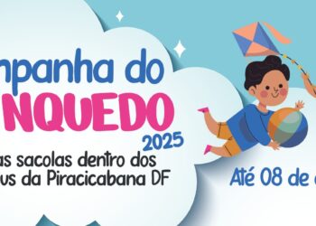Piracicabana inicia Campanha do Brinquedo 2025